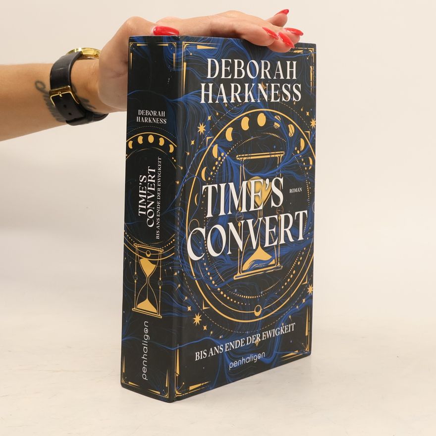 Deborah E. Harkness Time's Convert