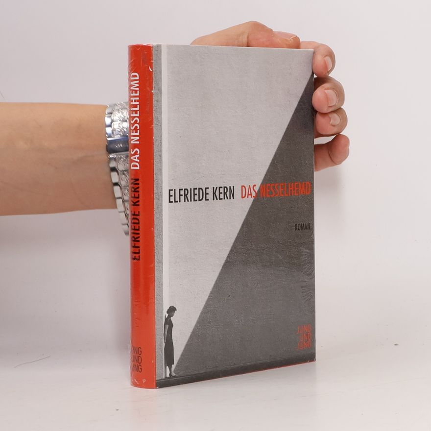Elfriede Kern Das Nesselhemd