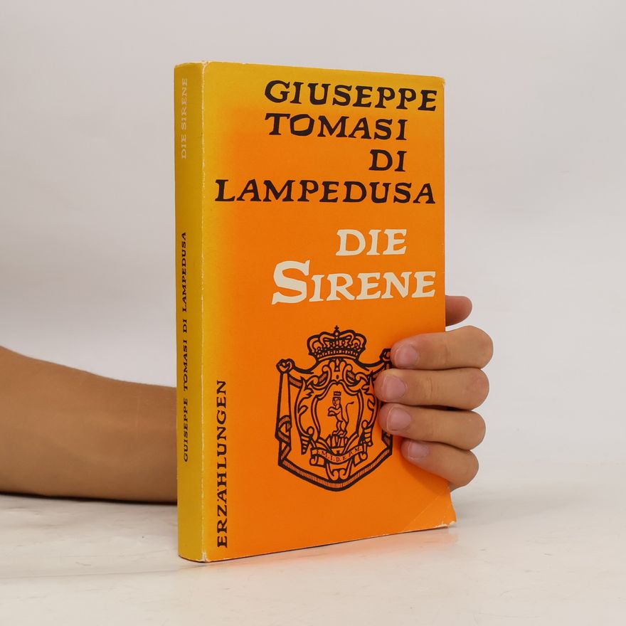 Giuseppe Tomasi di Lampedusa Die Sirene