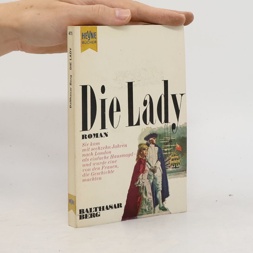 Balthasar Berg Die Lady