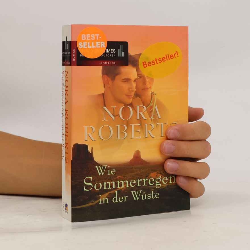 Nora Roberts Wie Sommerregen in der Wüste