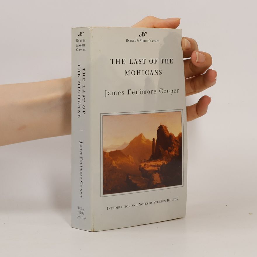 James Fenimore Cooper The Last of the Mohicans