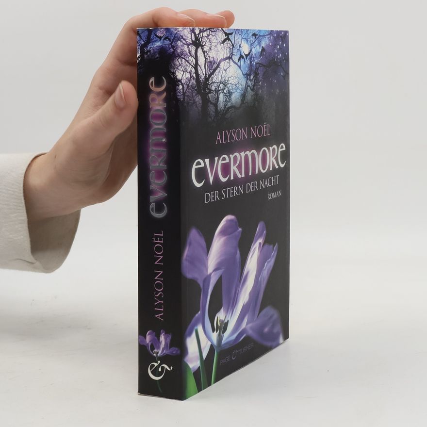 Alyson Noël Evermore: Der Stern der Nacht