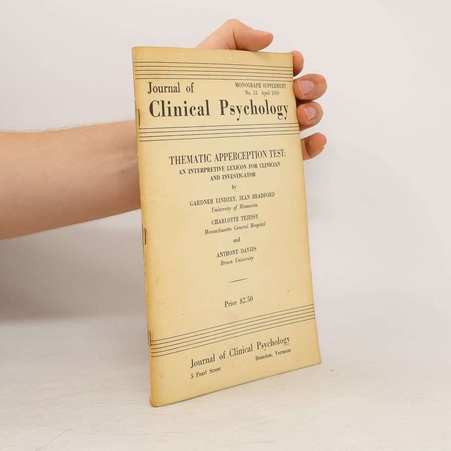 Various authors Thematic Apperception Test. An Interpretive Lexicon for Clinician and Investigator