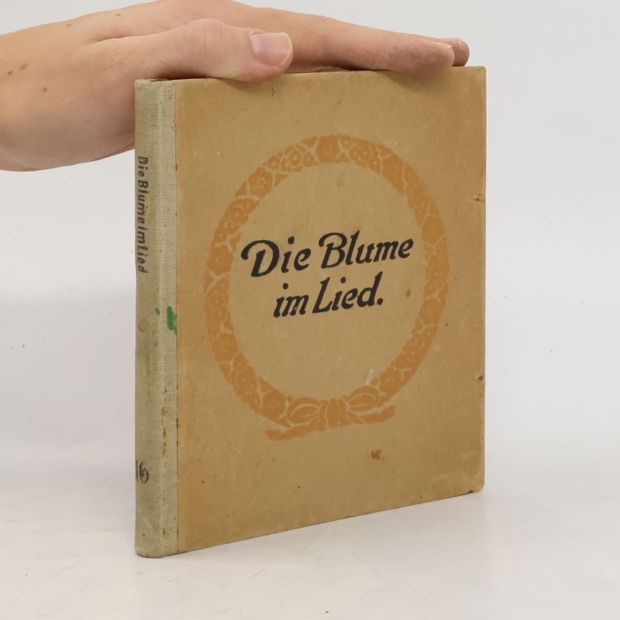 Hans Fraungruber Die Blume im Lied