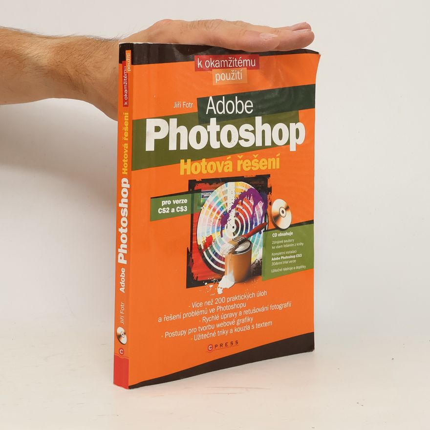 Jiří Fotr Adobe Photoshop. Hotová řešení