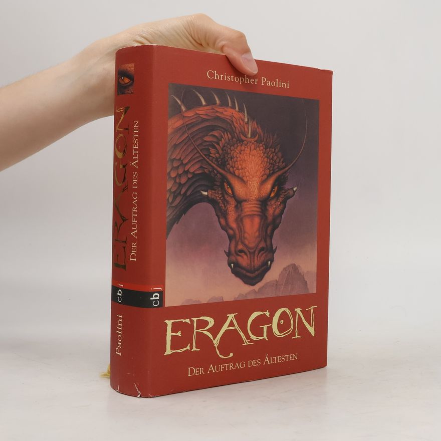 Christopher Paolini Eragon. Der Auftrag des Ältesten