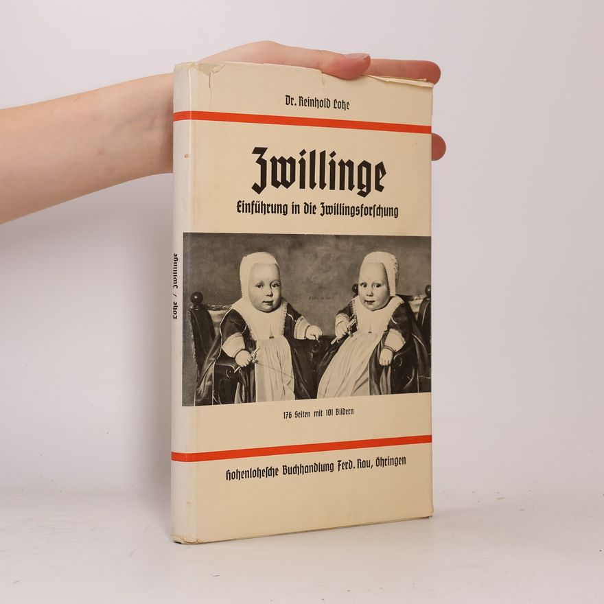 Reinhold Lotze Zwillinge. Einführung in die Zwillingsforschung