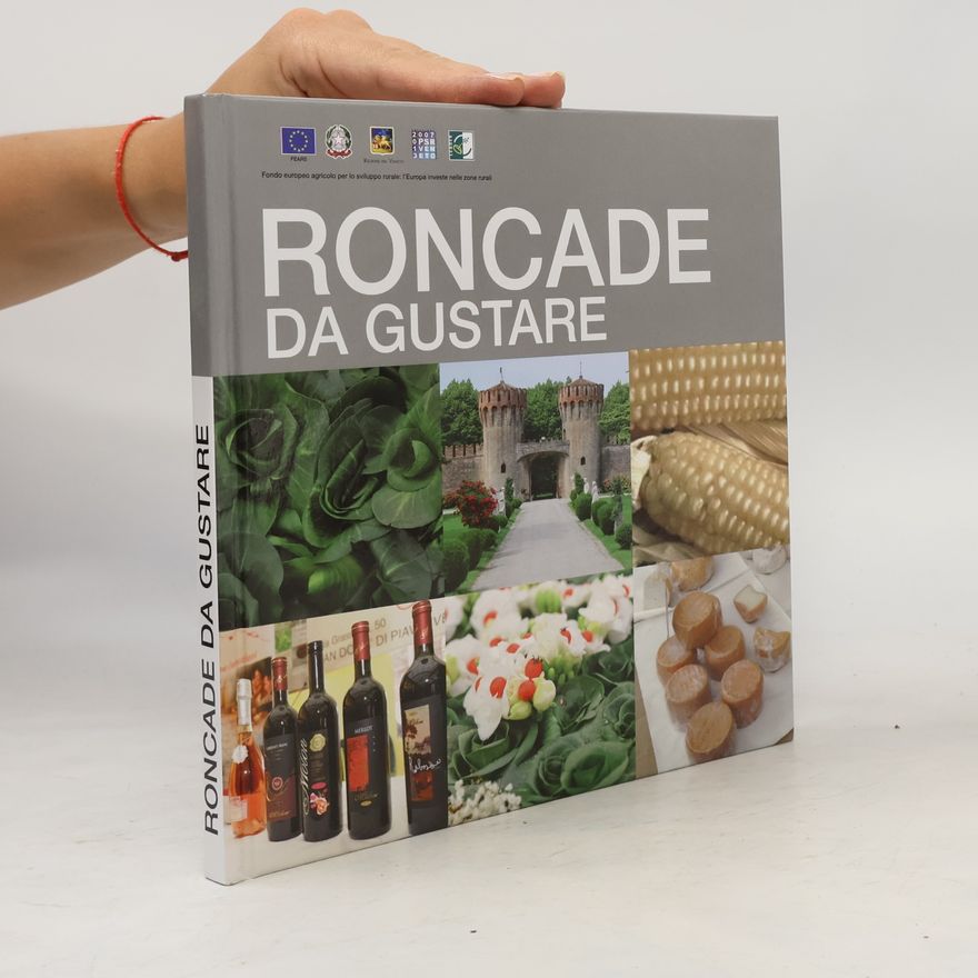 Autorenkollektiv Roncada da gustare