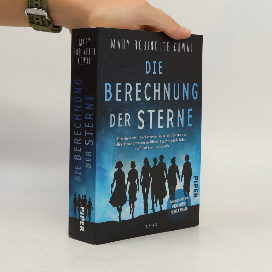 Mary Robinette Kowal Die Berechnung der Sterne