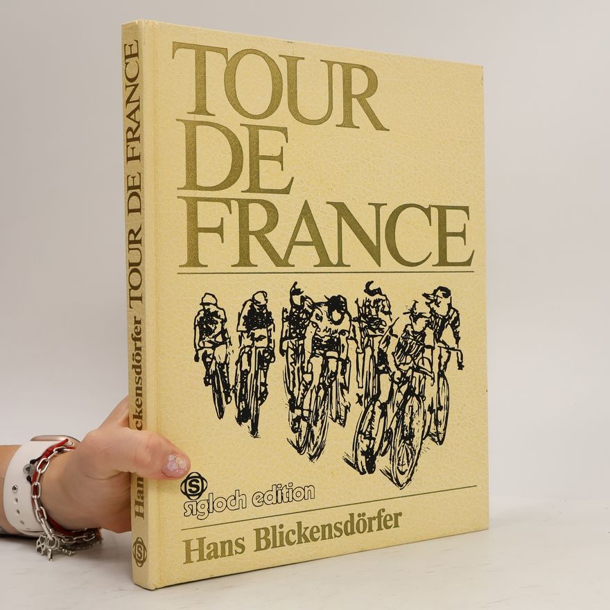 Hans Blickensdörfer Tour de France