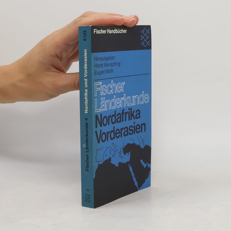 Horst Mensching Nordafrika und Vorderasien
