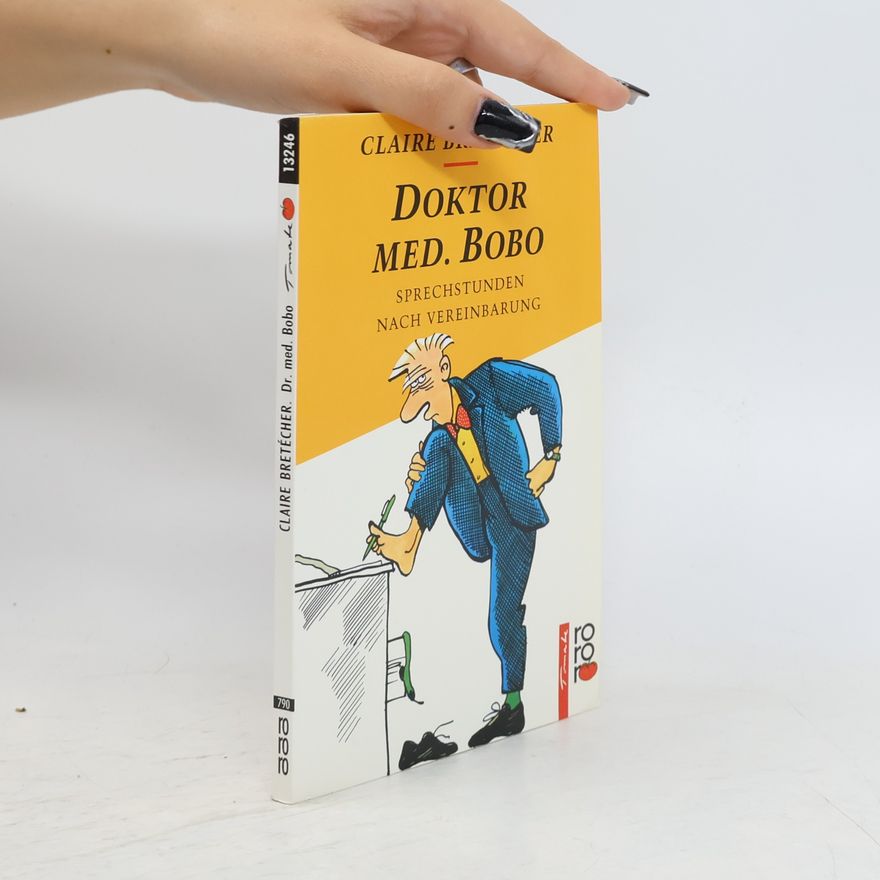 Claire Bretécher Dr. med. Bobo