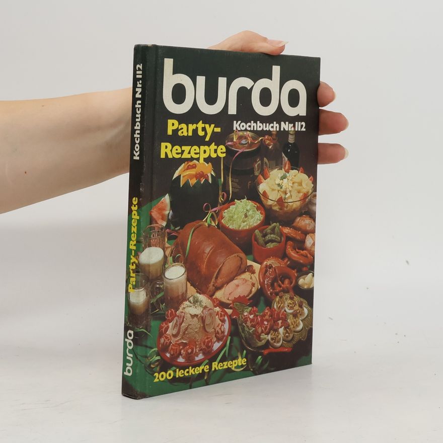 Various authors Burda Party - Rezepte. Kochbuch Nr.112