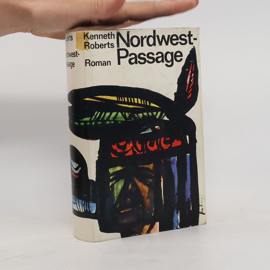 Kenneth Roberts Nordwest: Passage
