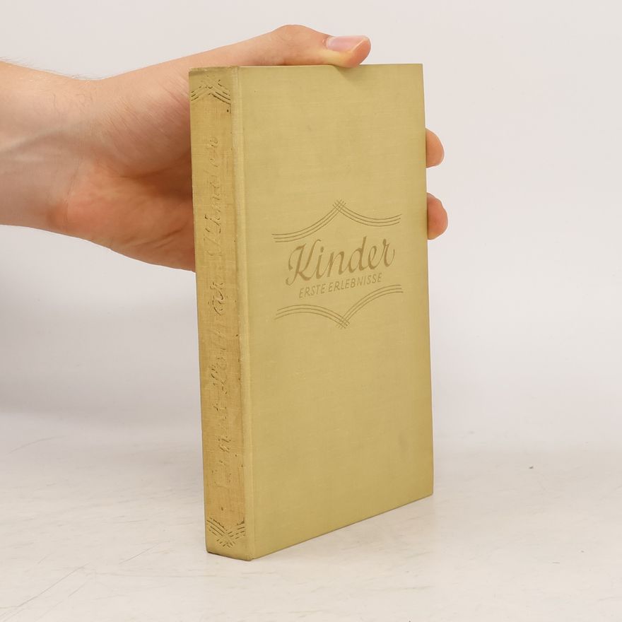 Various authors Kinder erste erlebnisse