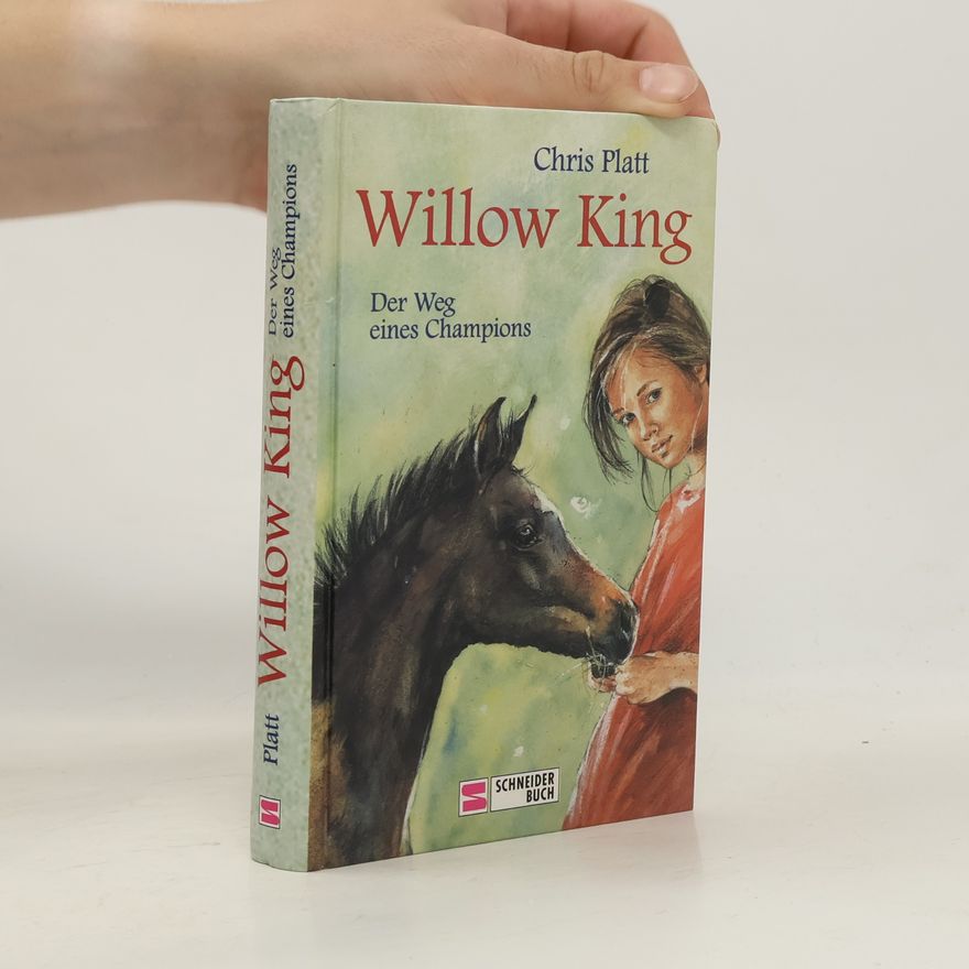 Chris Platt Willow King. Der Weg eines Champions.