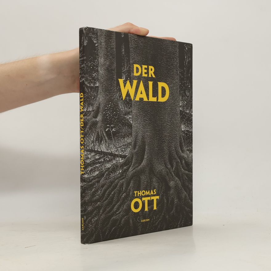 Frank-Thomas Ott Der Wald