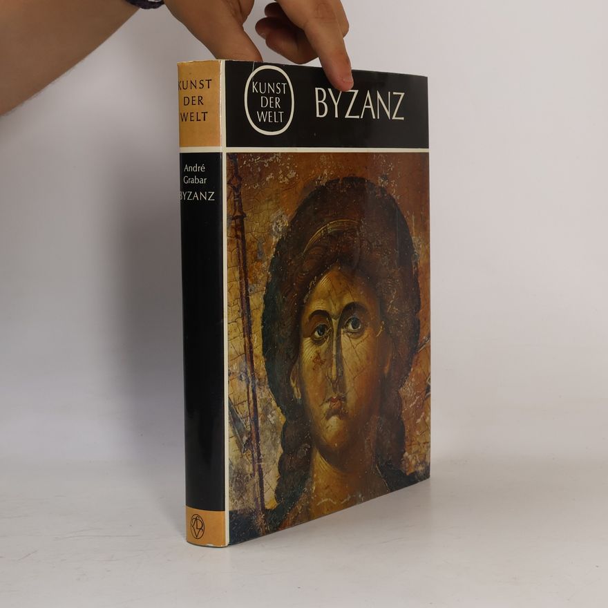 Andre Grabar Byzanz