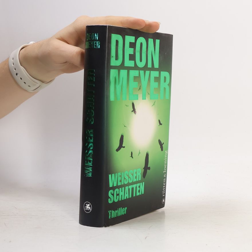 Deon Meyer Weisser Schatten