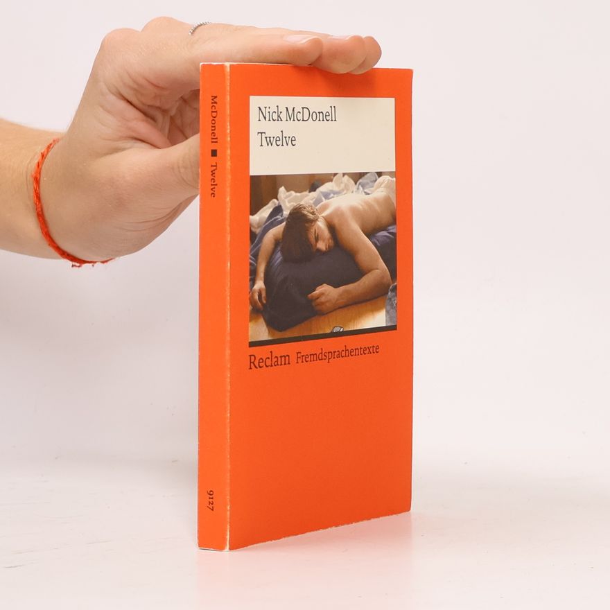 Nick McDonell Twelve