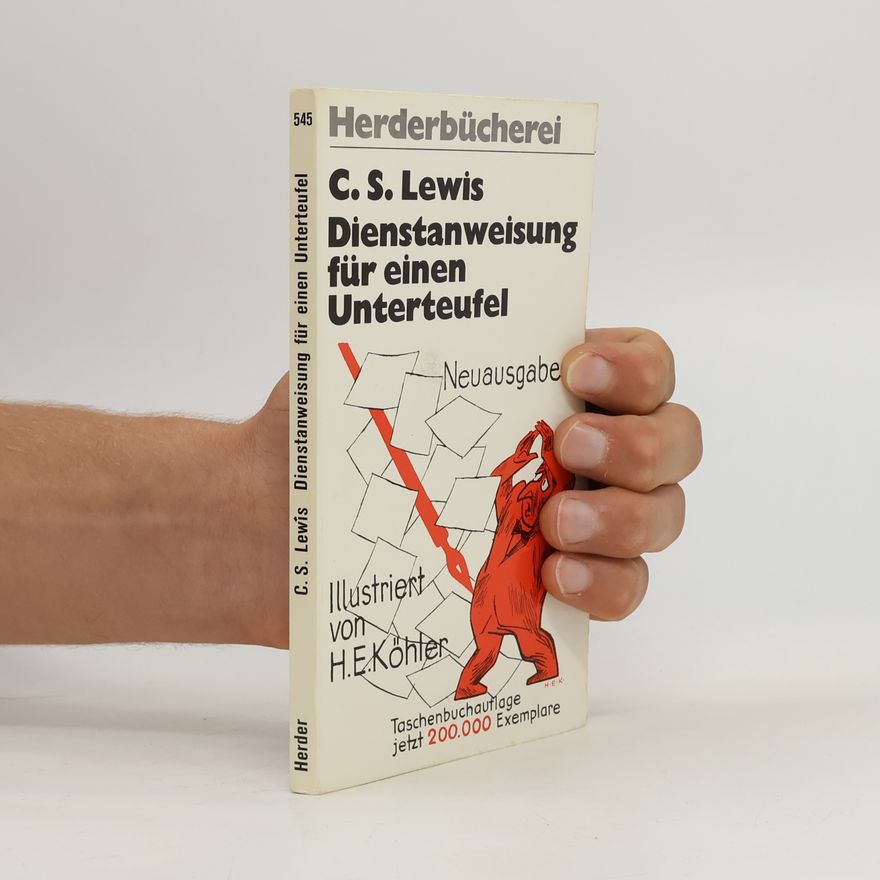 C. S. Lewis Dienstanweisung für einen Unterteufel