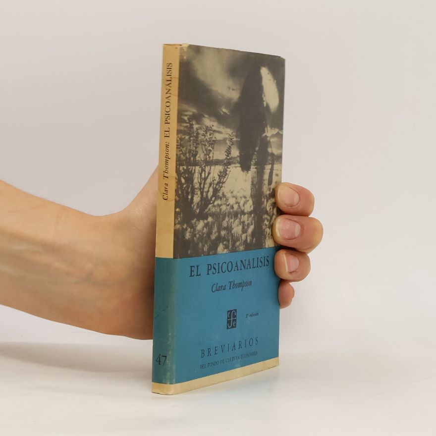 Clara Thompson El psicoanalisis