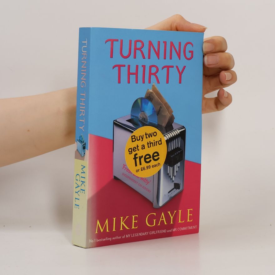 Mike Gayle Turning Thirty
