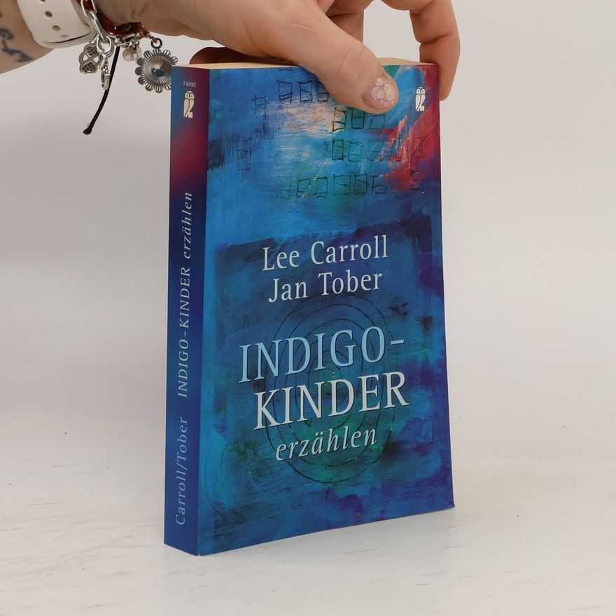 Lee Carroll Indigo-Kinder erzählen