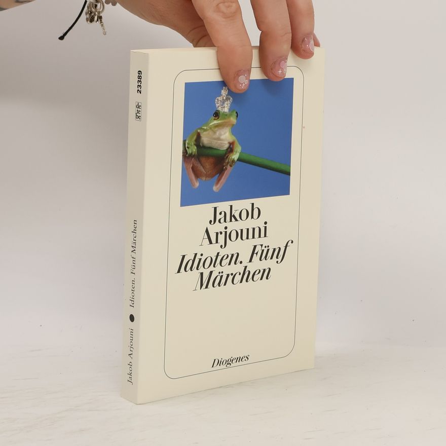 Jakob Arjouni Idioten