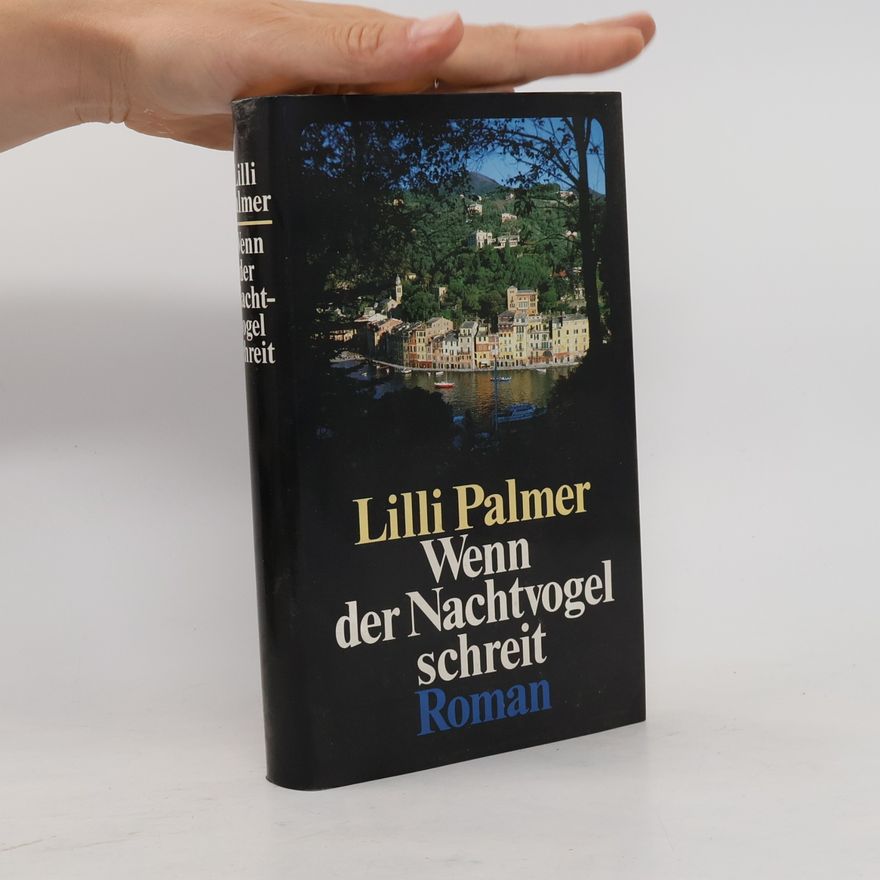 Lilli Palmer Wenn der Nachtvogel schreit