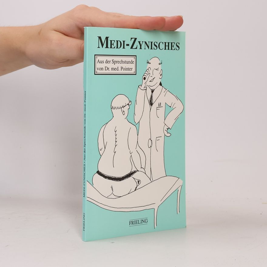 Dr. med. Pointer Medi-Zynisches
