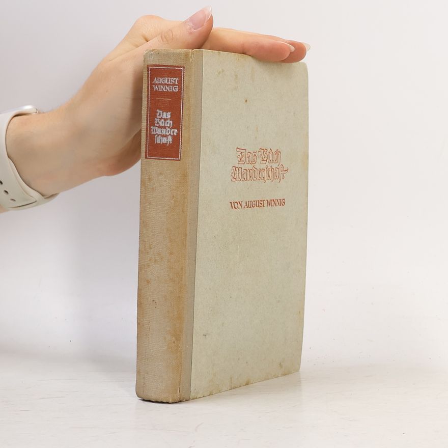 August Winnig Das Buch Wanderschaft