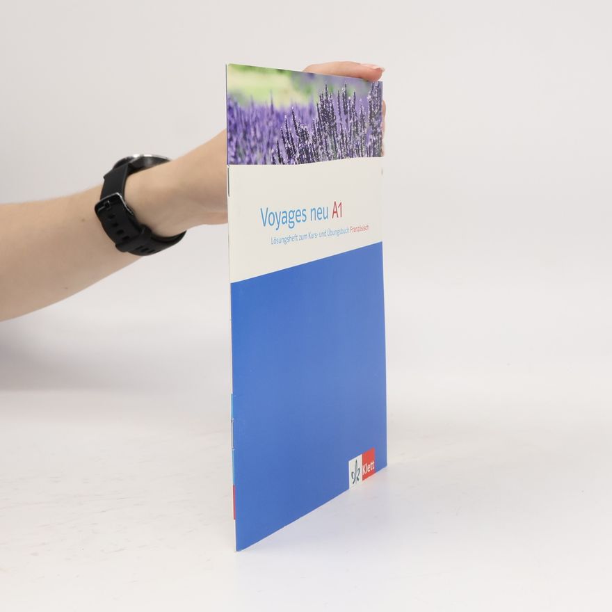 Myriam Goupille Voyages neu - Lösungsheft zum Kurs- und Übungsbuch Französisch