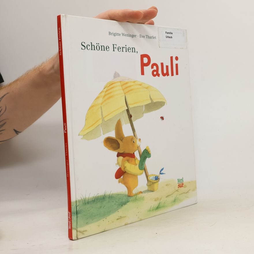 Brigitte Weninger Schöne Ferien, Pauli