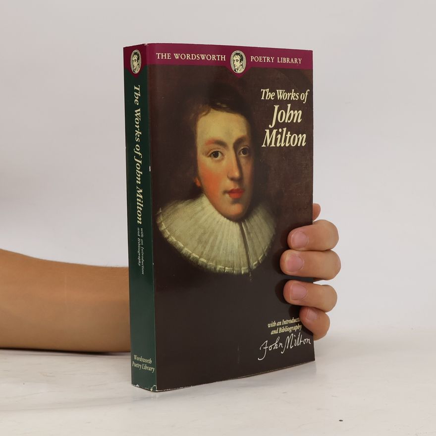 Autorenkollektiv The Works of John Milton