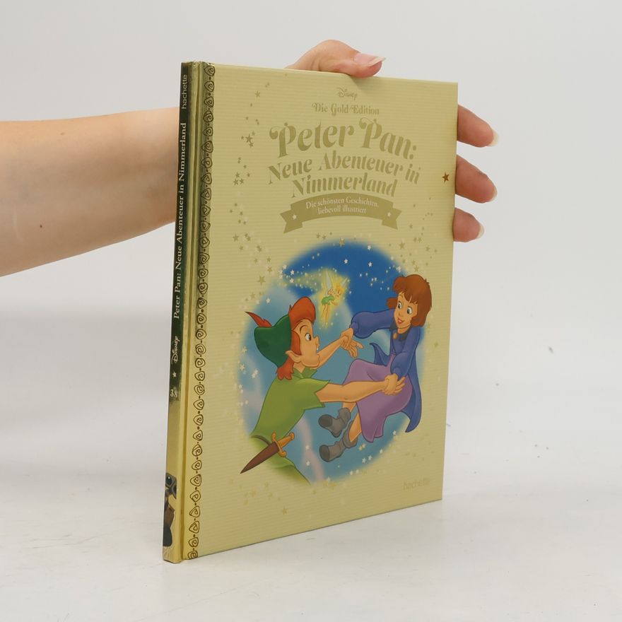 Autorenkollektiv Peter Pan: Neue Abenteuer in Nimmerland