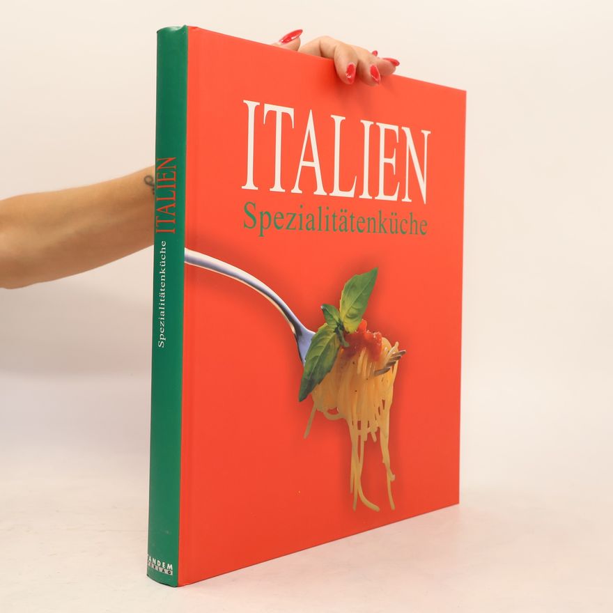 Various authors Italien Spezialitätenküche