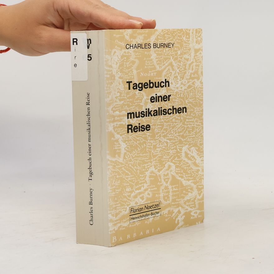 Charles Burney Tagebuch einer musikalischen Reise