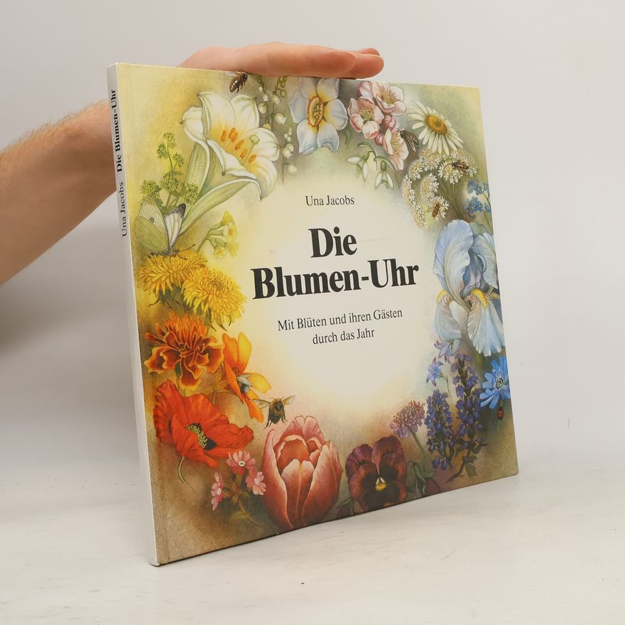 Una Jacobs Die Blumen-Uhr