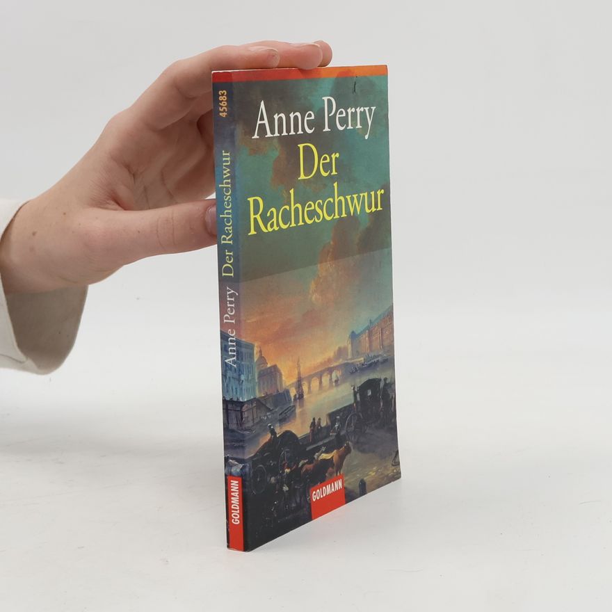 Anne Perry Der Racheschwur