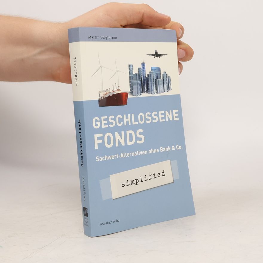 Martin Voigtmann simplified: Geschlossene Fonds