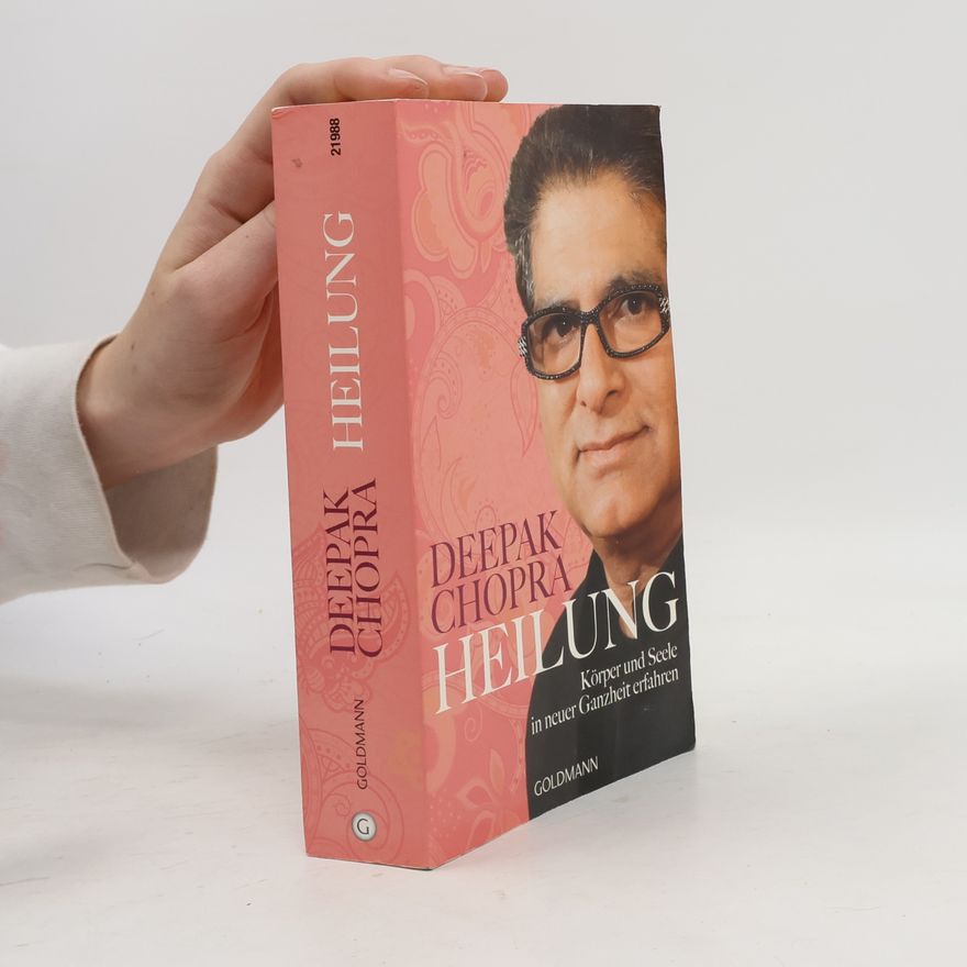Deepak Chopra Heilung