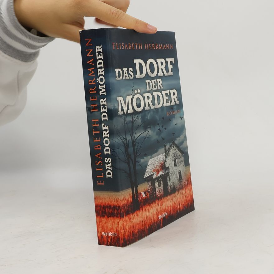 Elisabeth Hermann Das Dorf der Mörder