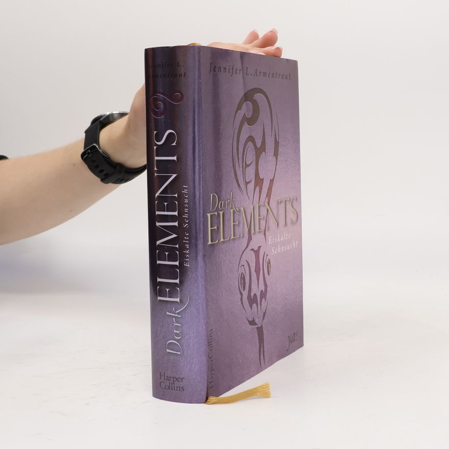 Jennifer Armentrout Dark elements - eiskalte Sehnsucht