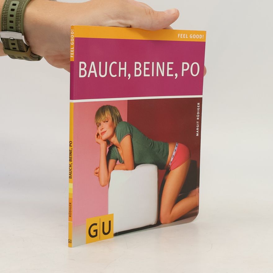 Margit Rüdiger Bauch, Beine, Po