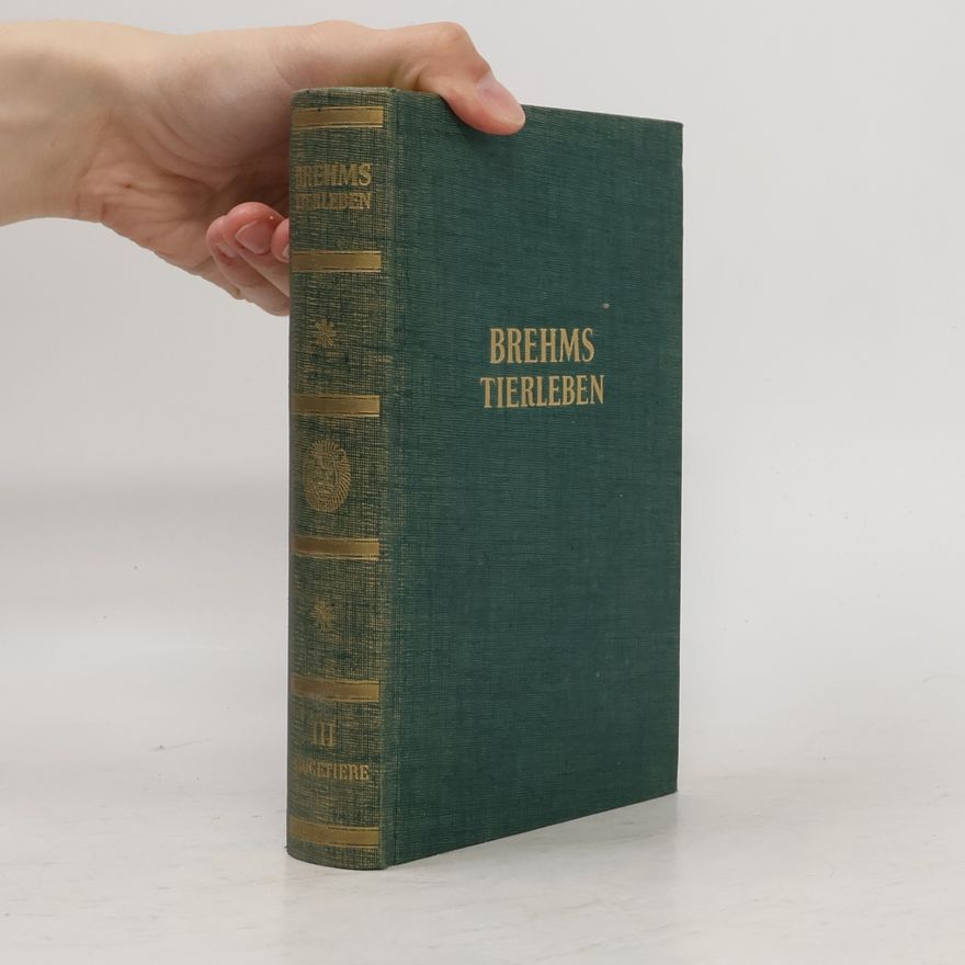Adolf Meyer Abich Brehms Tierleben 2. Säugetiere III