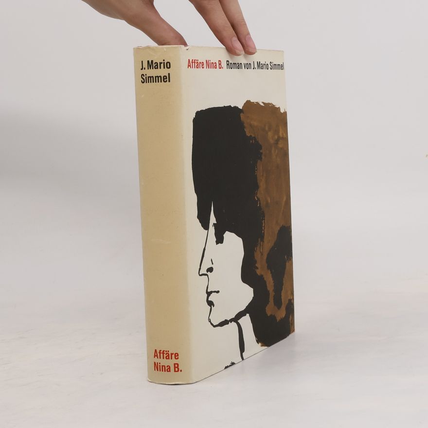 Johannes Mario Simmel Affäre Nina B.