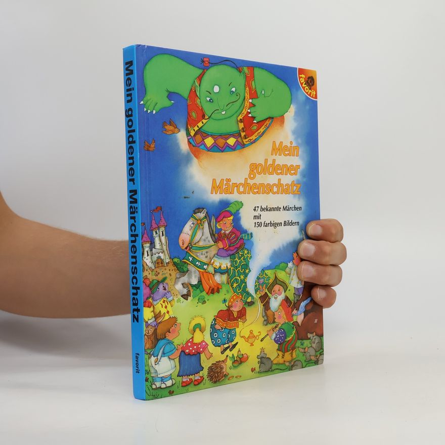 Autorenkollektiv Mein goldener Märchenschatz