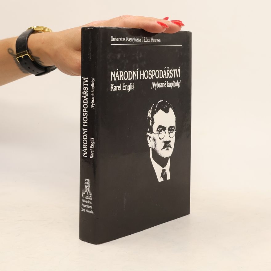 Karel Engliš Národní hospodářství : vybrané kapitoly